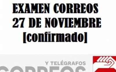 #InfoCGTCorreos | Se confirma, el 27 de noviembre será el examen de consolidación de Correos