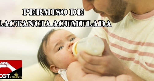 Conciliación | Permiso de lactancia, modalidad lactancia acumulada