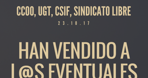 Bolsas de Trabajo | CCOO, UGT, SL y CSIF HAN VENDIDO A L@S EVENTUALES